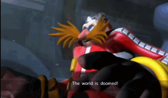 a cartoon character says the world is doomed in a dark room