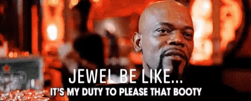 a man with a beard says jewel be like