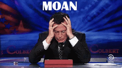Moan Moaning GIF - Moan Extra Hand Stephen Colbert GIFs