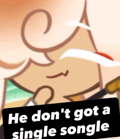 a cartoon character with the words he don 't got a single songle on the bottom