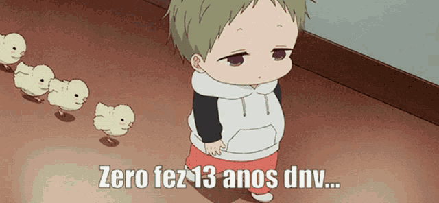 a picture of a baby with the words zero fez 13 anos dnv on it