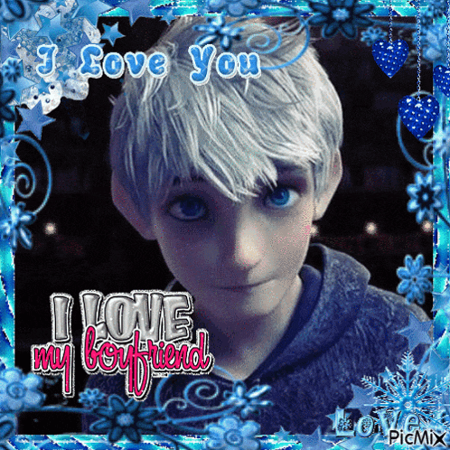 a picture of jack frost with the words i love my boyfriend on it