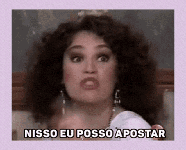 a woman says nisso eu posso apostar in spanish