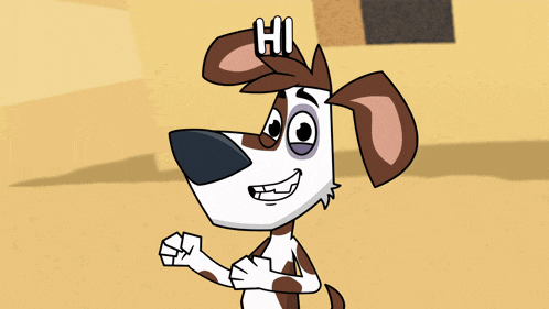 a brown and white cartoon dog says hi