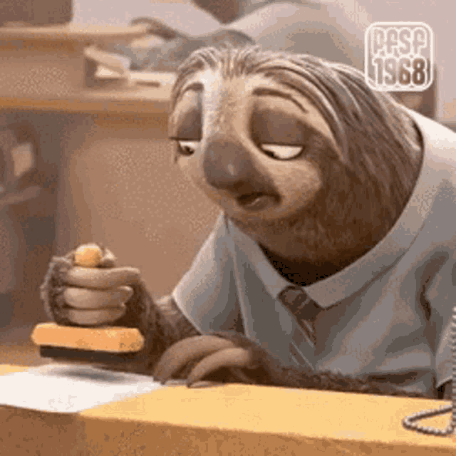 a cartoon sloth is stamping a piece of paper on a counter .