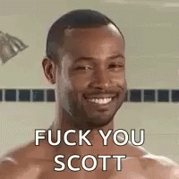 Fuck You GIF - Fuck You Scott GIFs