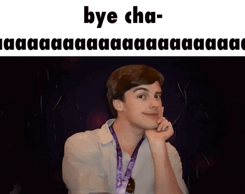 a young man with a purple lanyard around his neck says bye cha-