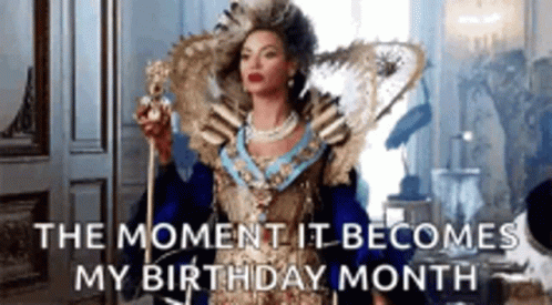 Birthday Month Queen B GIF - Birthday Month Queen B Beyonce GIFs