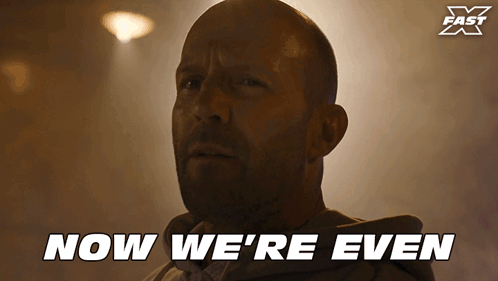 Now We'Re Even Shaw GIF - Now We'Re Even Shaw Jason Statham GIFs