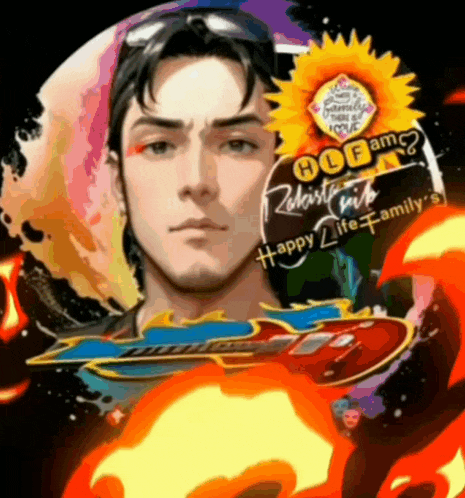 a man 's face is surrounded by flames and a sign that says happy life family 's