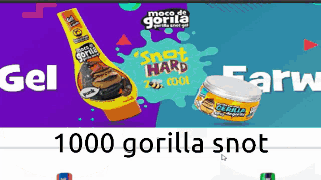 a bottle of moco de gorilla sits next to a can of gorilla snot