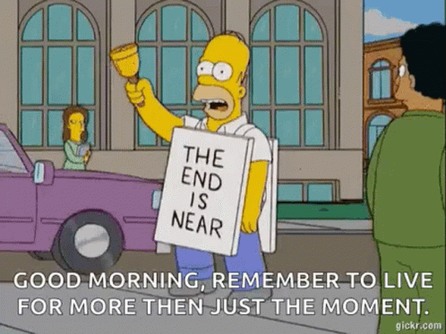 The End Is Near Homer Simpson GIF - The End Is Near Homer Simpson Its Coming GIFs