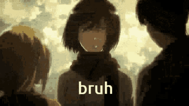 a girl with a scarf around her neck is standing in front of two men and the word bruh is on the bottom