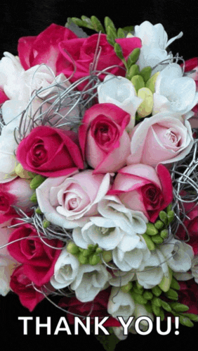 a bouquet of pink and white roses with a thank you message