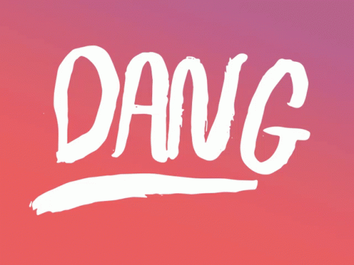 Dang Word GIF - Dang Word Letters GIFs