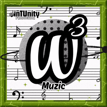 a poster for w3 music production with a green frame
