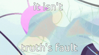 a picture of a girl with the words it isn 't truth 's fault