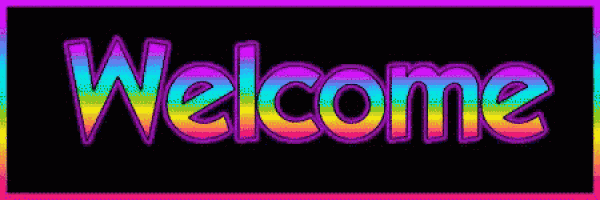 a colorful welcome sign with a rainbow border