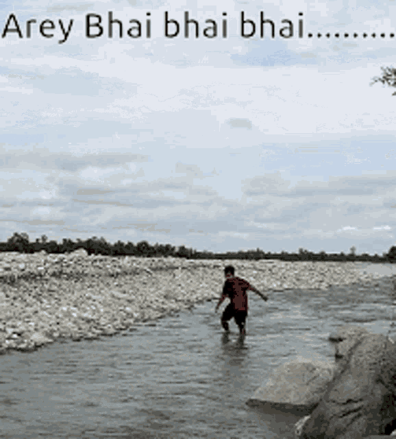 Ansai Arey Bhai GIF - Ansai Arey Bhai River GIFs