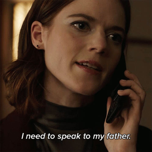 I Need To Speak To My Father Rose Leslie GIF