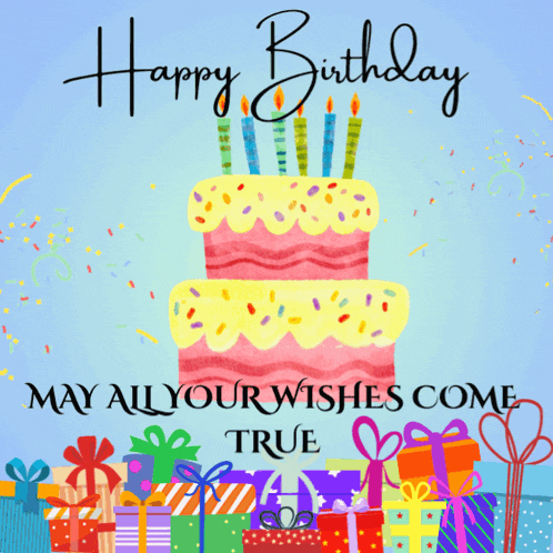 a birthday card with a cake and presents and the words " may all your wishes come true "