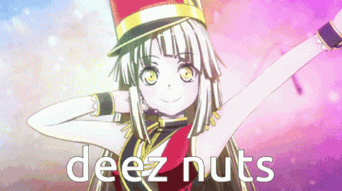 Bandori Deez Nuts GIF - Bandori Deez Nuts GIFs