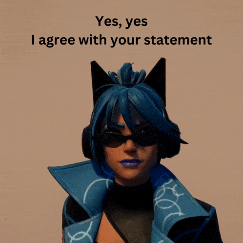 a woman wearing cat ears and sunglasses with the words yes yes i agree with your statement below her