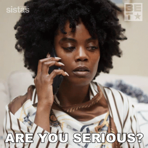 Are You Serious Sabrina Hollins GIF - Are You Serious Sabrina Hollins Sistas GIFs