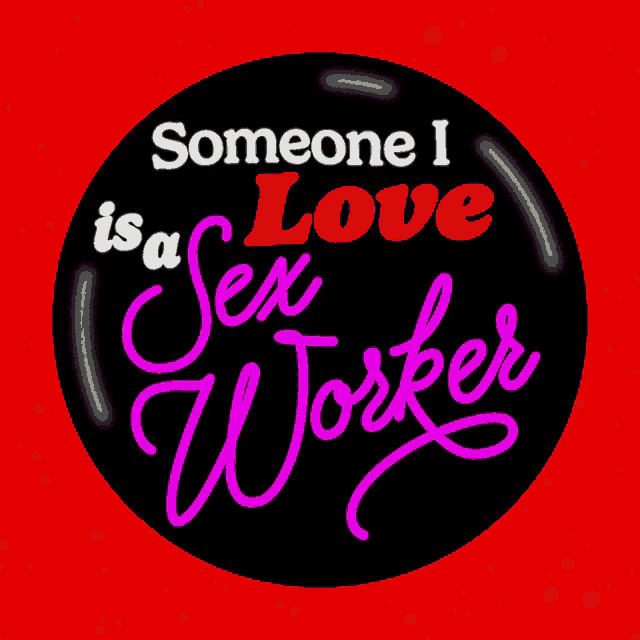 someone is a sex worker is written on a red background