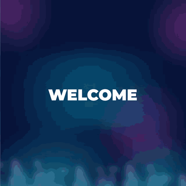 a blue and purple background with the word welcome on it
