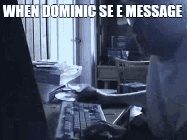 Gets Message Dominic GIF - Gets Message Message Dominic GIFs