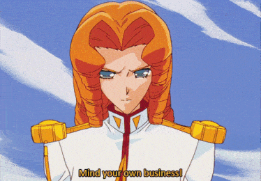a cartoon character says " mind your own business " in yellow letters