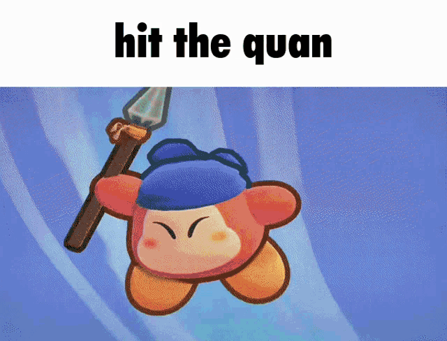 a cartoon character is holding a spear and the words hit the quan are above it