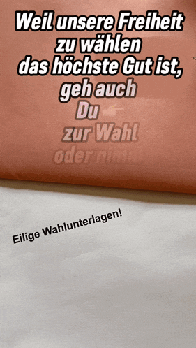 a sign that says weil unsere freiheit zu wählen das hochste gut ist