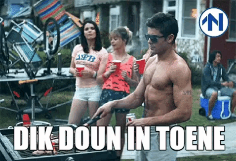 a shirtless man is cooking on a grill with the words dik doun in toene behind him
