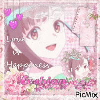 a picture of a girl that says love is happiness lesbian