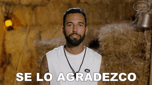 a man with a beard says se lo agradezco in spanish