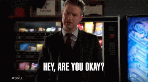 Hey Are You Okay Are You Alright GIF - Hey Are You Okay You Okay Are You Alright GIFs