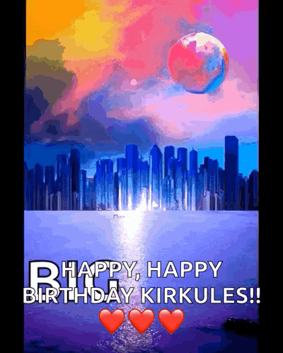 a birthday card with a city skyline and the words happy happy birthday kirkules