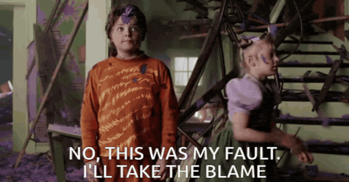 a boy and a girl are standing next to each other and the girl says no this was my fault