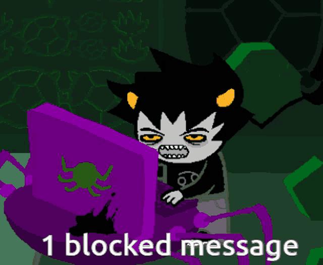 a cartoon character sitting in front of a computer with the words " 1 blocked message " on the bottom right