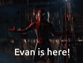a picture of a spiderman with the words evan is here below him