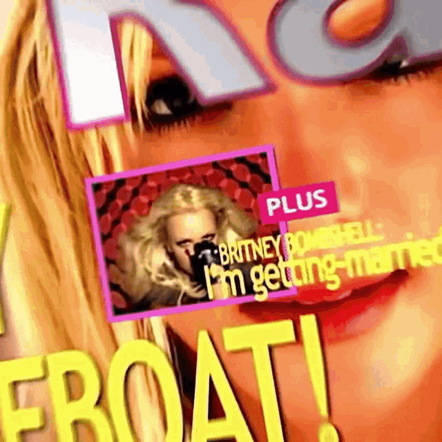 a picture of britney spears with the words " i 'm getting married " in yellow
