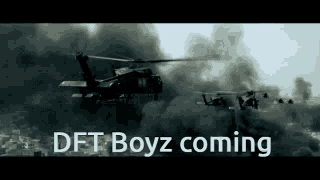 a black and white photo of a helicopter with the words dft boyz coming written below it