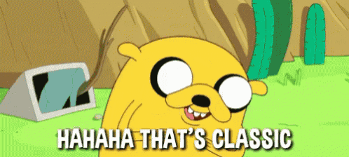 a cartoon character with the words " hahaha that 's classic "