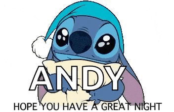 a cartoon of stitch holding a pillow and saying `` andy hope you have a great night '' .