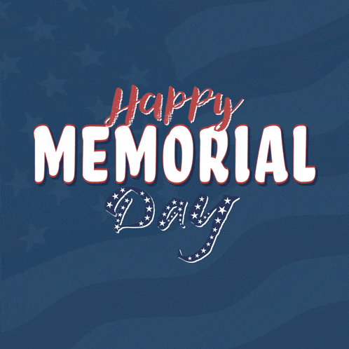 a blue background with the words " happy memorial day "