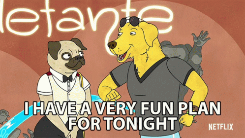 I Have A Very Fun Plan For Tonight Date GIF - I Have A Very Fun Plan For Tonight Date Dating GIFs