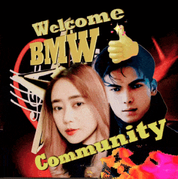 a poster that says welcome bmw community with a man and woman