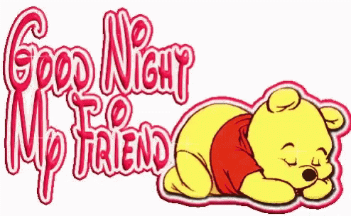 Good Night My Friend Winnie The Pooh GIF - Good Night My Friend Winnie The Pooh GIFs
